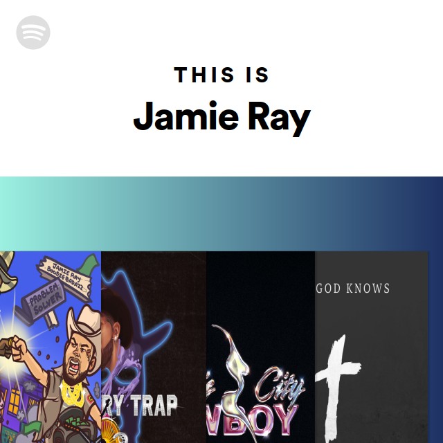 This Is Jamie Ray Playlist By Spotify Spotify