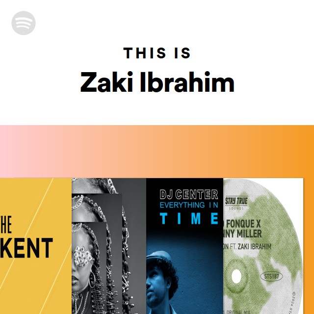 This Is Zaki Ibrahim Playlist By Spotify Spotify