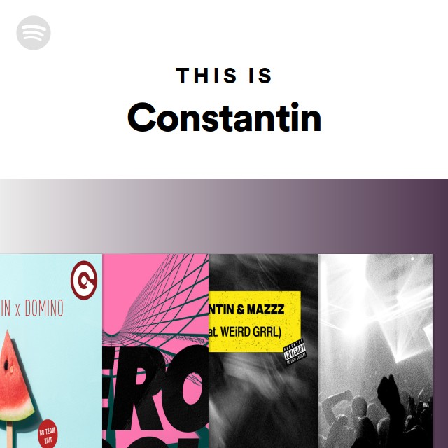 This Is Constantin Playlist By Spotify Spotify