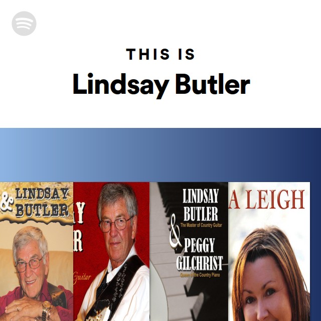 This Is Lindsay Butler Playlist By Spotify Spotify