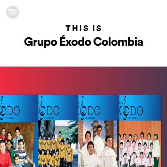 This Is Grupo Xodo Colombia Playlist By Spotify Spotify