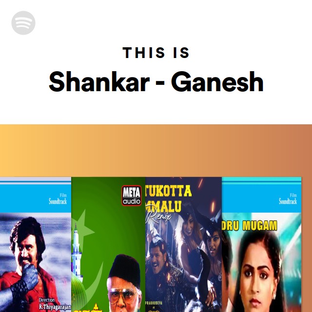 This Is Shankar Ganesh Playlist By Spotify Spotify