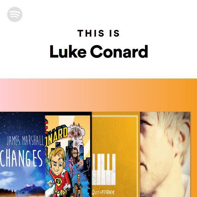 This Is Luke Conard Playlist By Spotify Spotify