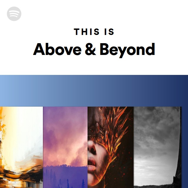 This Is Above Beyond Playlist By Spotify Spotify