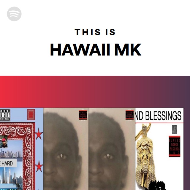 This Is HAWAII MK Playlist By Spotify Spotify