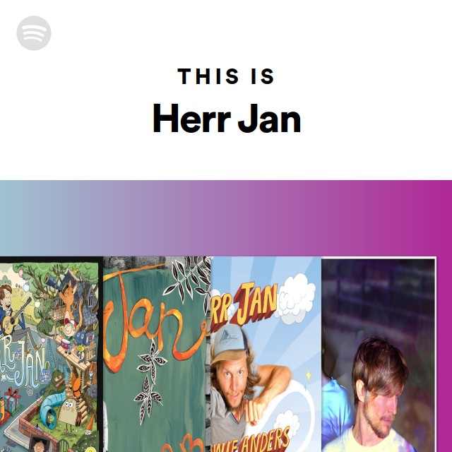 This Is Herr Jan Playlist By Spotify Spotify