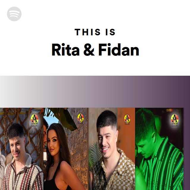 This Is Rita Fidan Playlist By Spotify Spotify