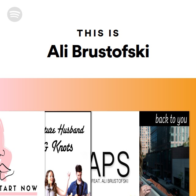 This Is Ali Brustofski Playlist By Spotify Spotify