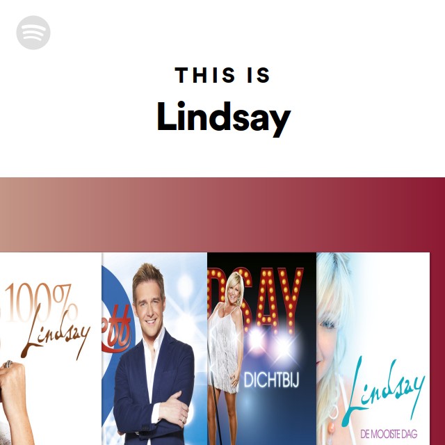 This Is Lindsay Playlist By Spotify Spotify