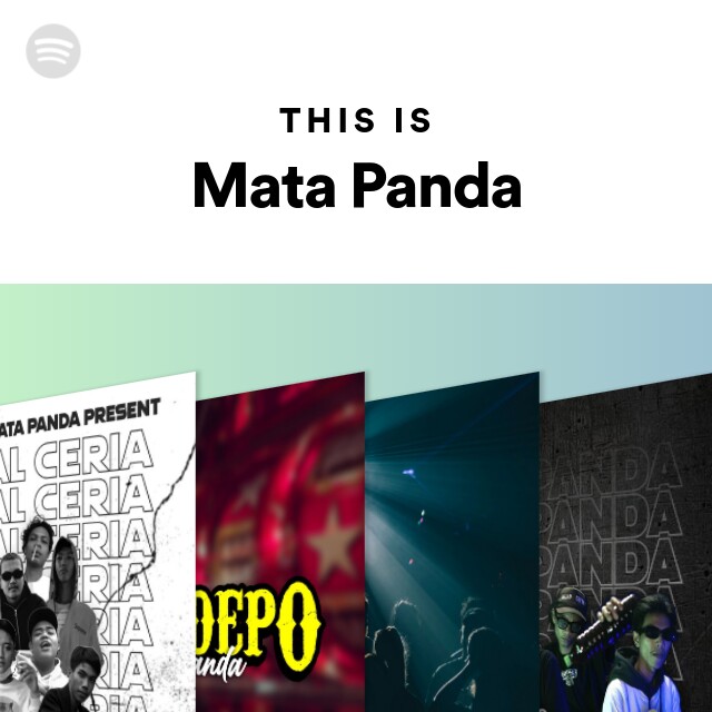 This Is Mata Panda Playlist By Spotify Spotify