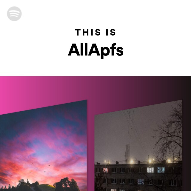 This Is AllApfs - playlist by Spotify | Spotify