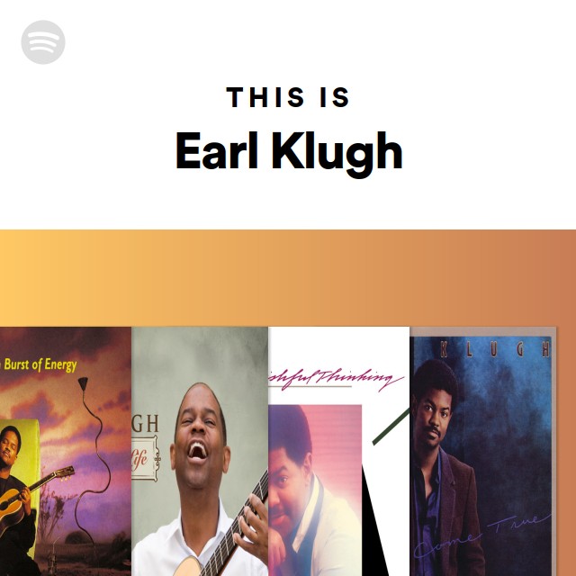 This Is Earl Klugh - Playlist By Spotify 