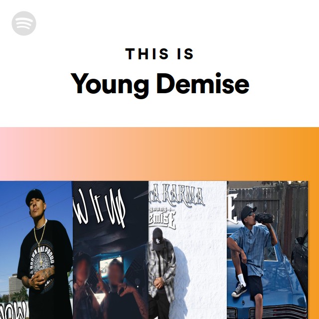 Young Demise | Spotify