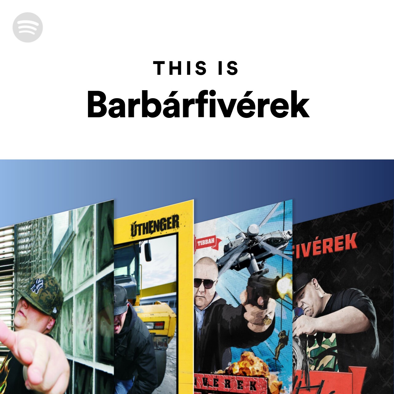 This Is Barbárfivérek