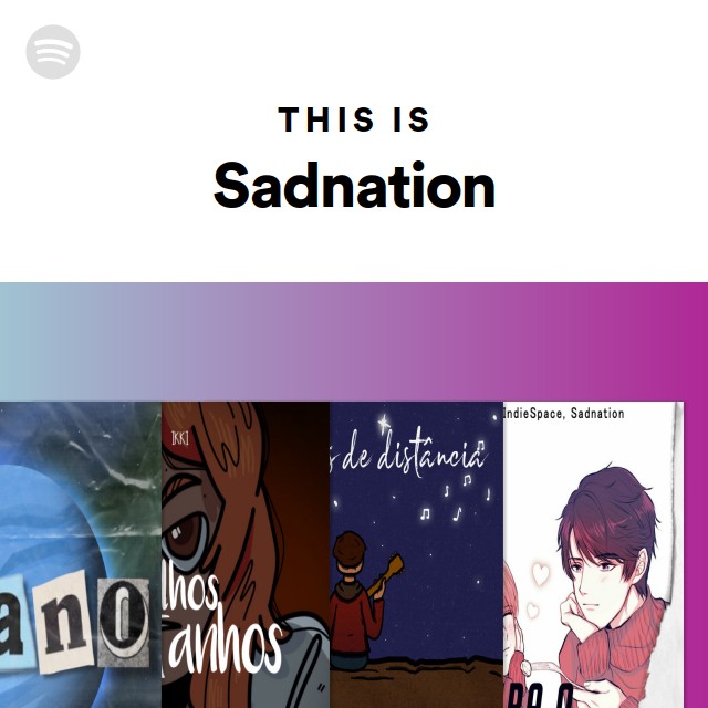 sad songs for cry - playlist by Sadnation