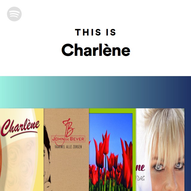 This Is Charlène | Spotify Playlist