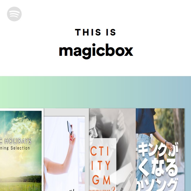 This Is magicbox - playlist by Spotify | Spotify