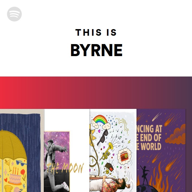 This Is Byrne Playlist By Spotify Spotify