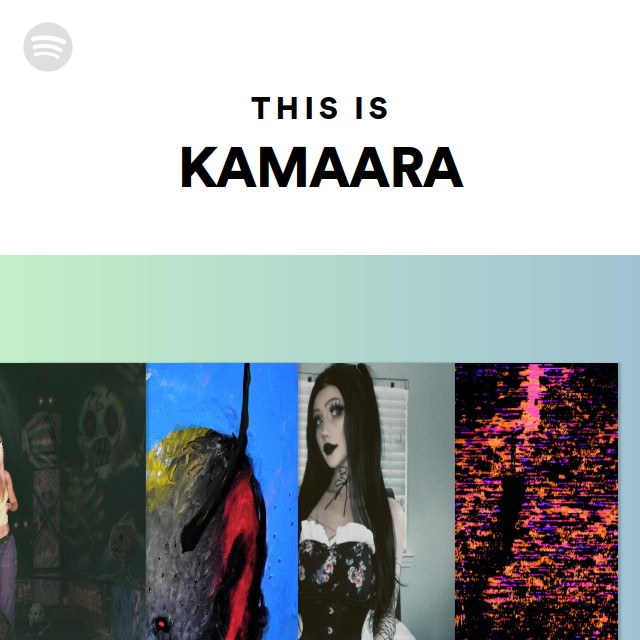 This Is KAMAARA - playlist by Spotify | Spotify