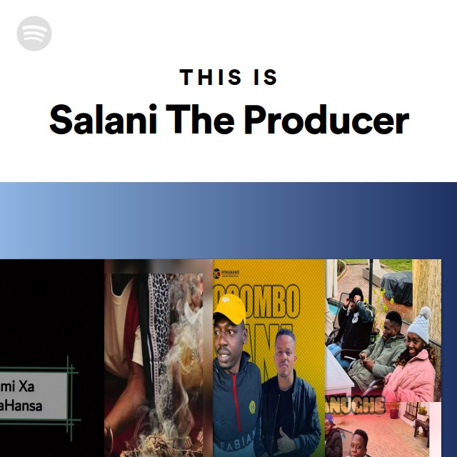 Salani The Producer