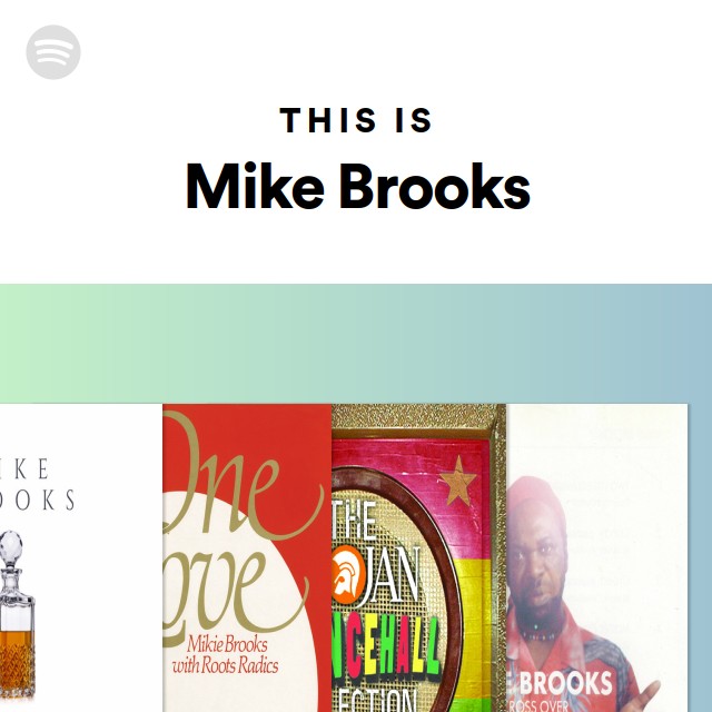 This Is Mike Brooks | Spotify Playlist