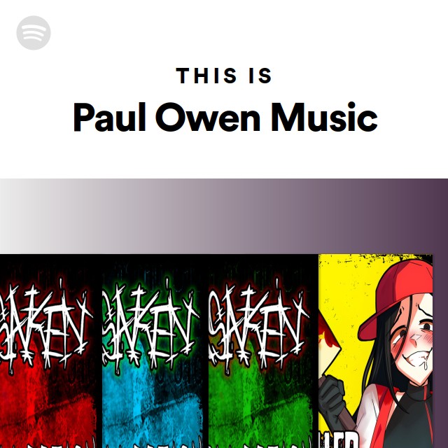 This Is Paul Owen Music - playlist by Spotify | Spotify