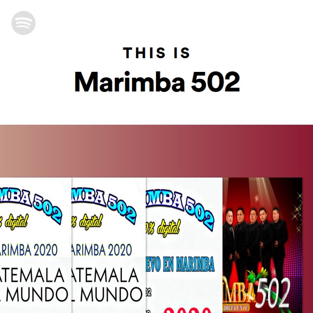 This Is Marimba 502 playlist by Spotify Spotify