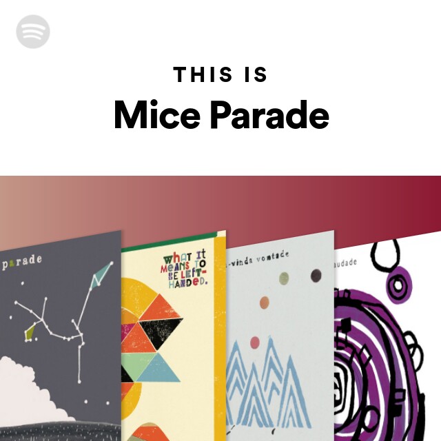 Mice Parade | Spotify