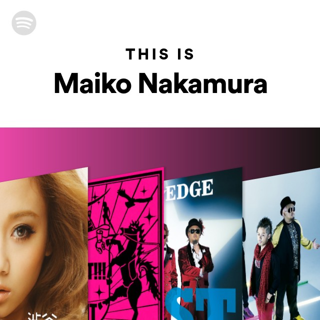 Maiko Nakamura | Spotify