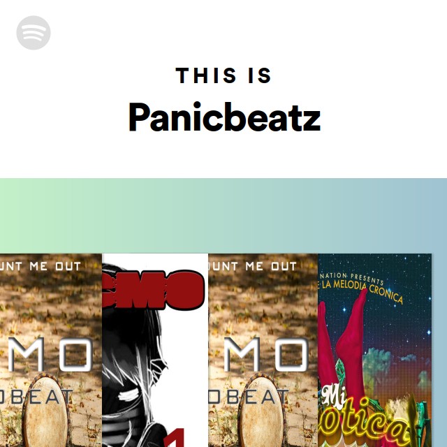 This Is Panicbeatz - playlist by Spotify | Spotify
