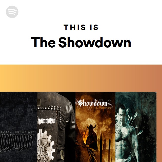 This Is The Showdown | Spotify Playlist