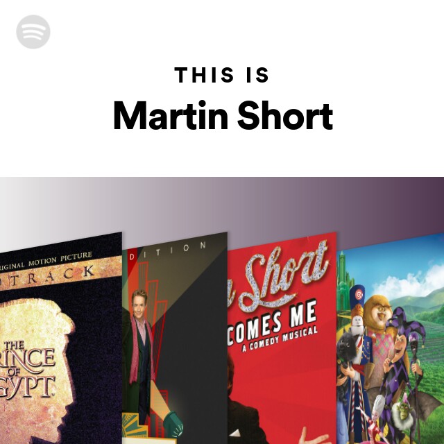 This Is Martin Short - Playlist By Spotify | Spotify