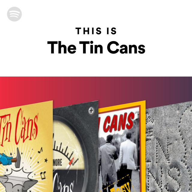 This Is The Tin Cans