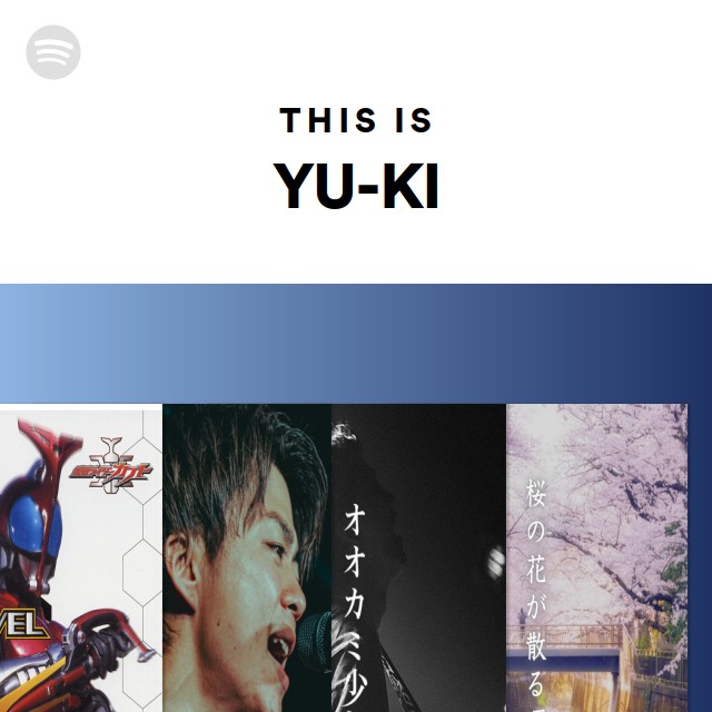 YU-KI | Spotify