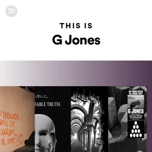 This Is G Jones - playlist by Spotify | Spotify