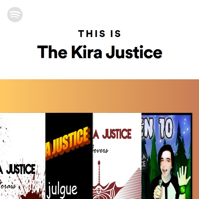 Abertura de Dragon Ball GT) – The Kira Justice - playlist by