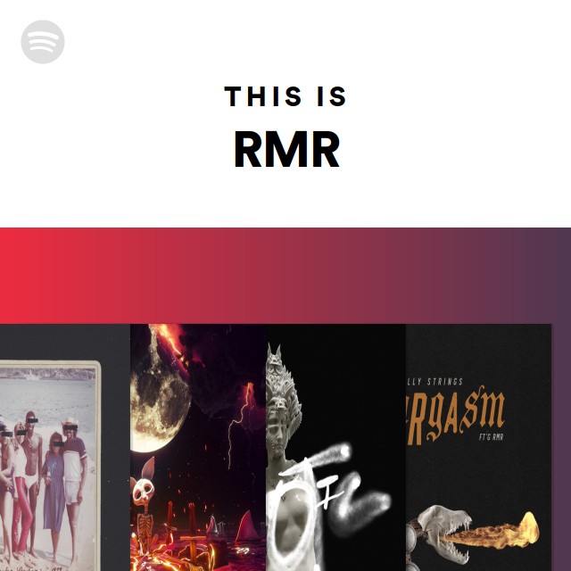 This Is RMR | Spotify Playlist