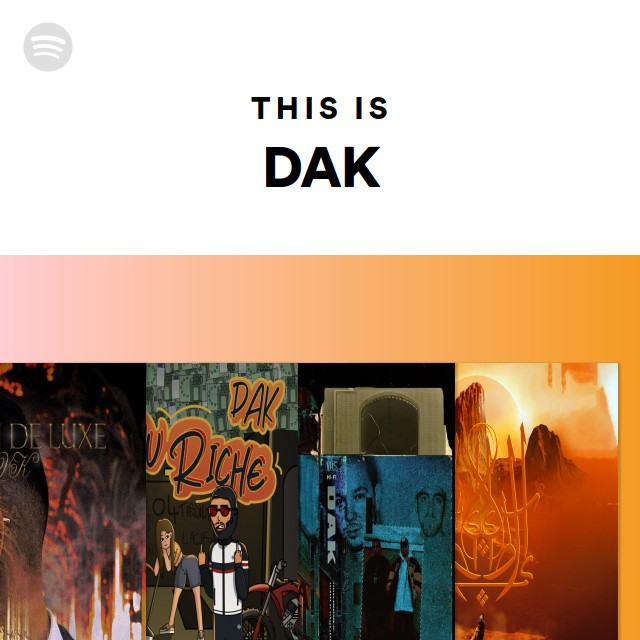 This Is DAK - playlist by Spotify | Spotify