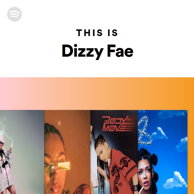 This Is Dizzy Fae - playlist by Spotify | Spotify