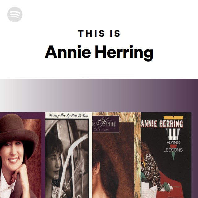 This Is Annie Herring | Spotify Playlist