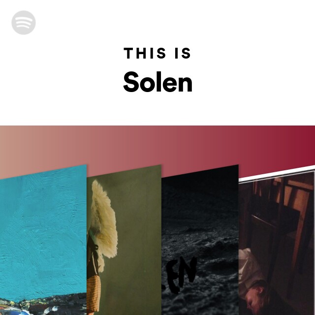This Is Solen - playlist by Spotify | Spotify