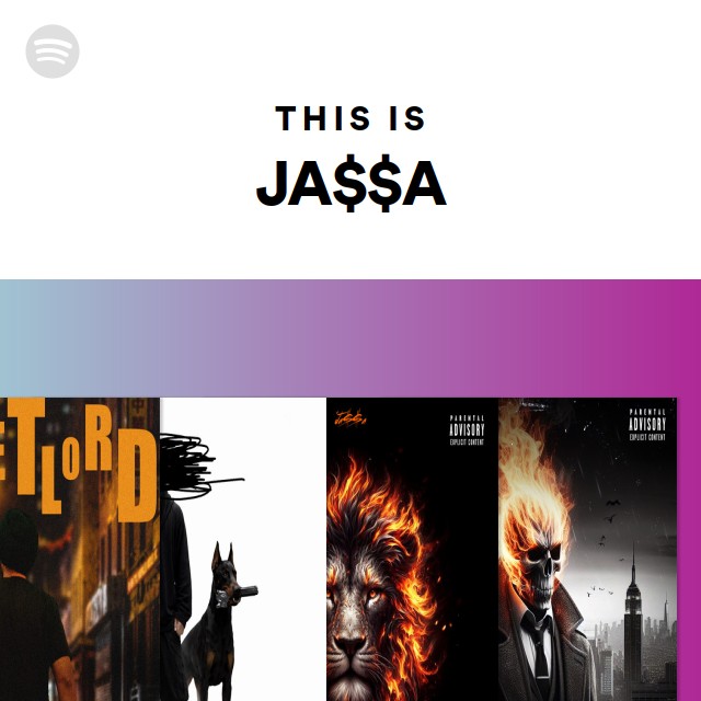 This Is JA$$A - playlist by Spotify | Spotify