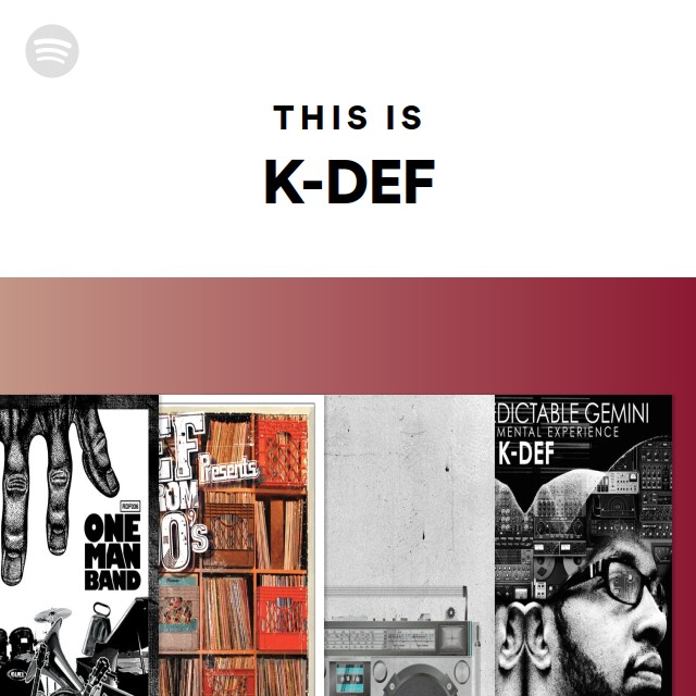 K-DEF | Spotify