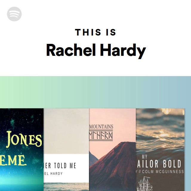 This Is Rachel Hardy - playlist by Spotify | Spotify