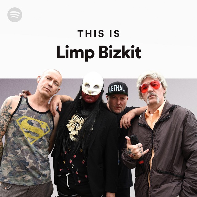 Limp Bizkit | Spotify