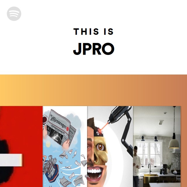 Jpro The Rapper This Is JPRO | Spotify Playlist