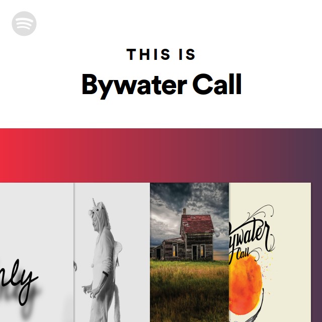 This Is Bywater Call Playlist By Spotify Spotify this-is-bywater-call-playlist-by-spotify-spotify