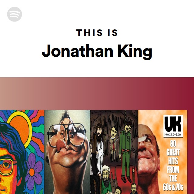 This Is Jonathan King - playlist by Spotify | Spotify