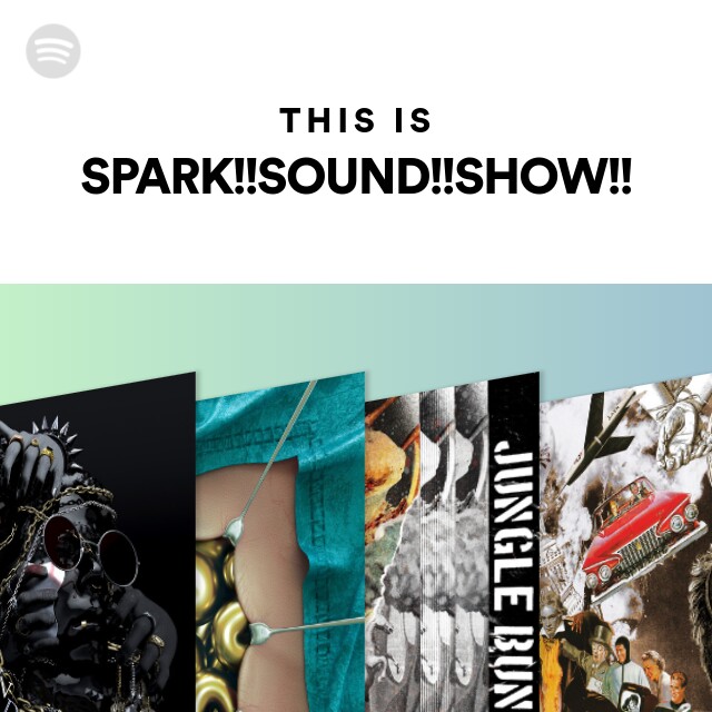 SPARK!!SOUND!!SHOW!! | Spotify