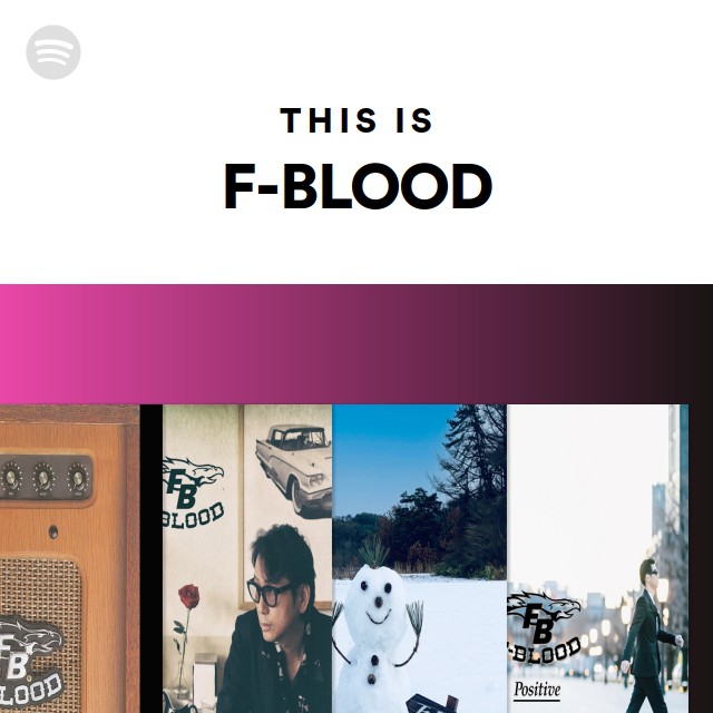 F-BLOOD | Spotify